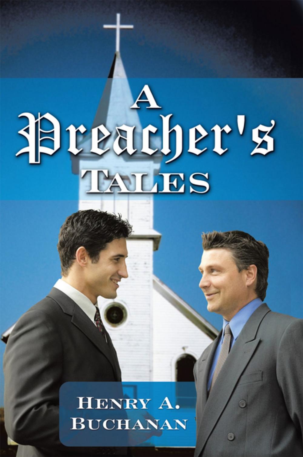 Big bigCover of A Preacher's Tales