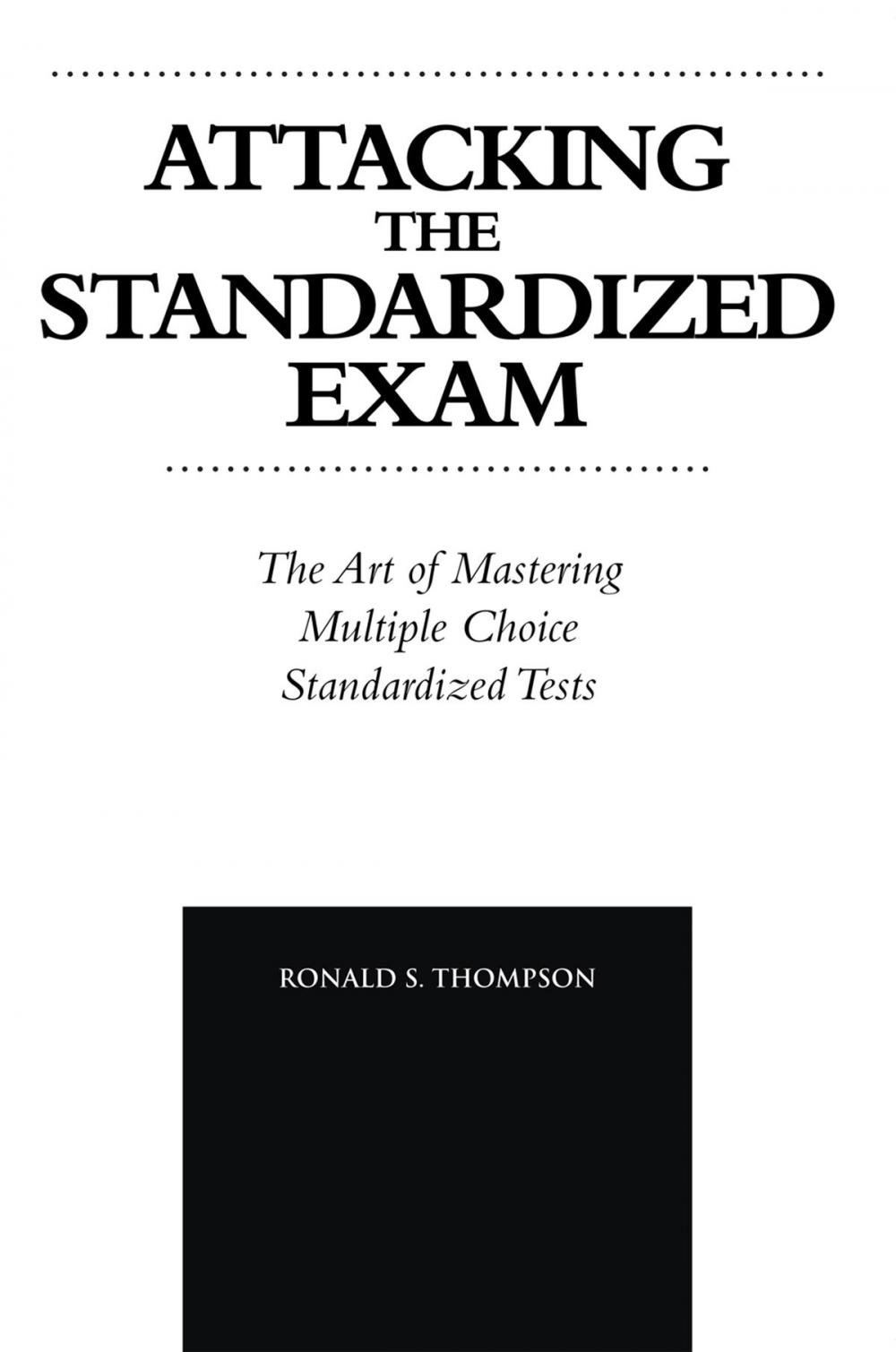 Big bigCover of Attacking the Standardized Exam