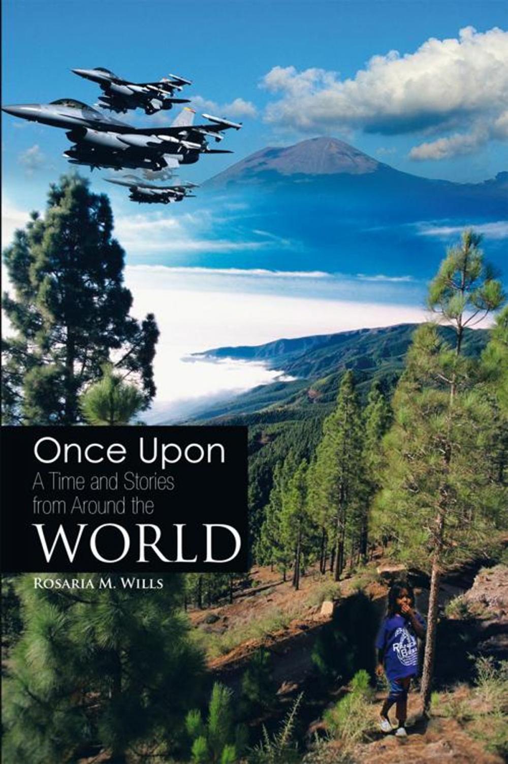 Big bigCover of Once Upon a Time and Stories from Around the World