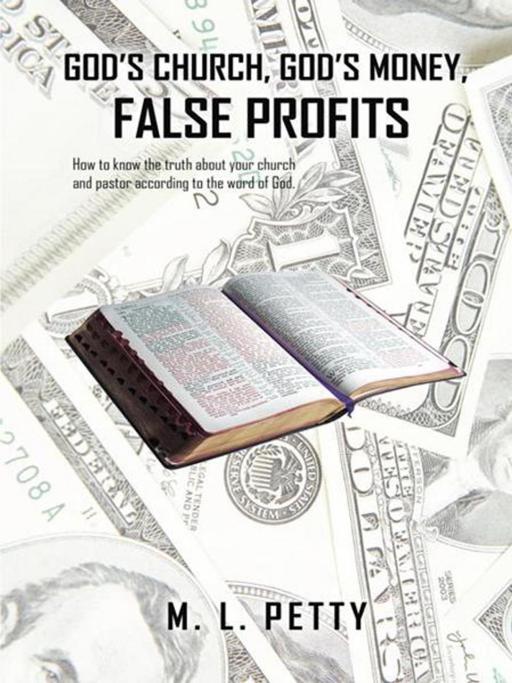 Big bigCover of God’S Church, God’S Money, False Profits