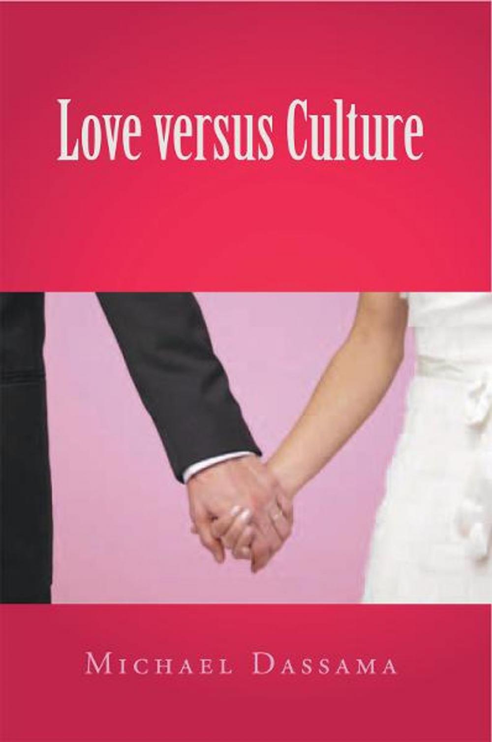 Big bigCover of Love Versus Culture