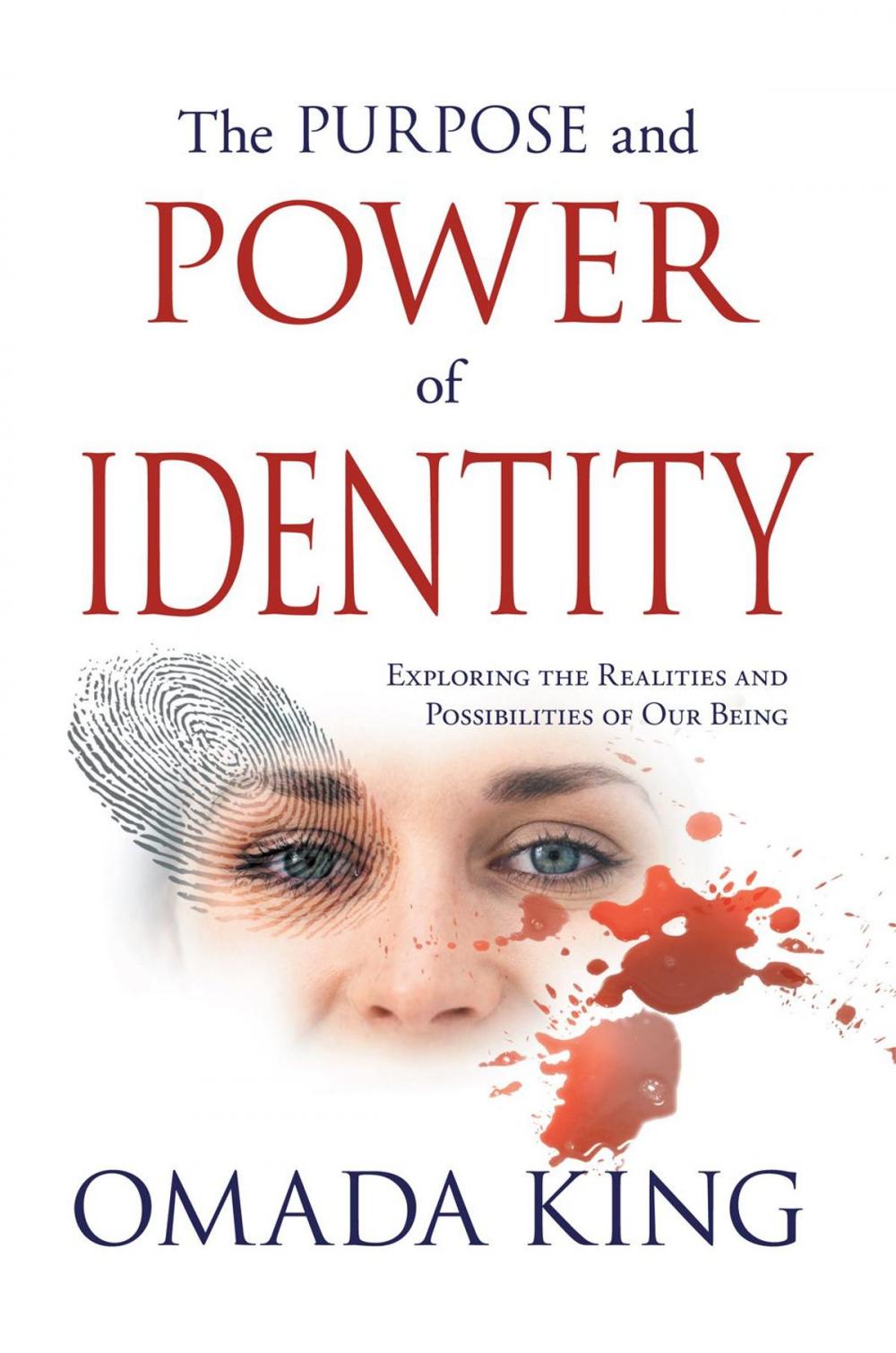 Big bigCover of The Purpose and Power of Identity