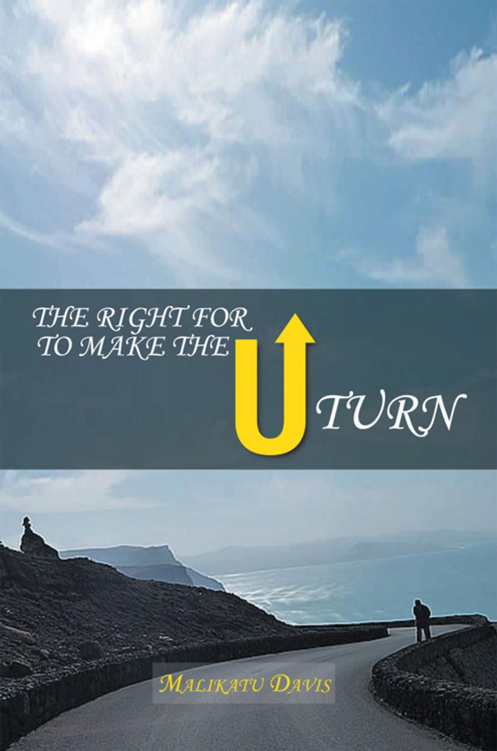 Big bigCover of The Right for U to Make the U Turn