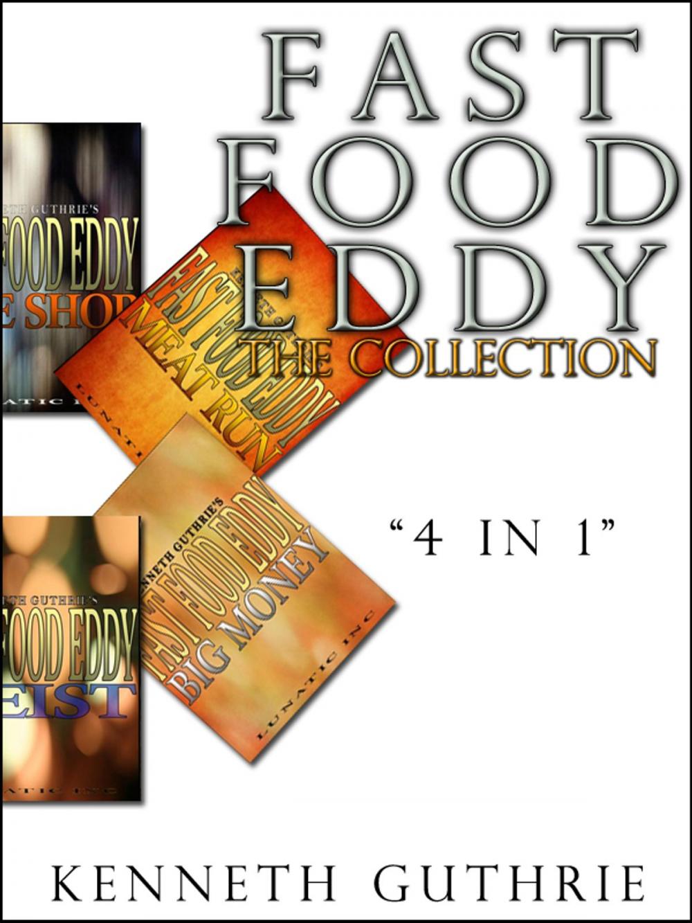 Big bigCover of Fast Food Eddy: The Collection