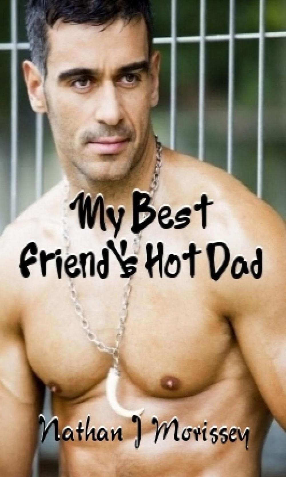 Big bigCover of My Best Friend's Hot Dad