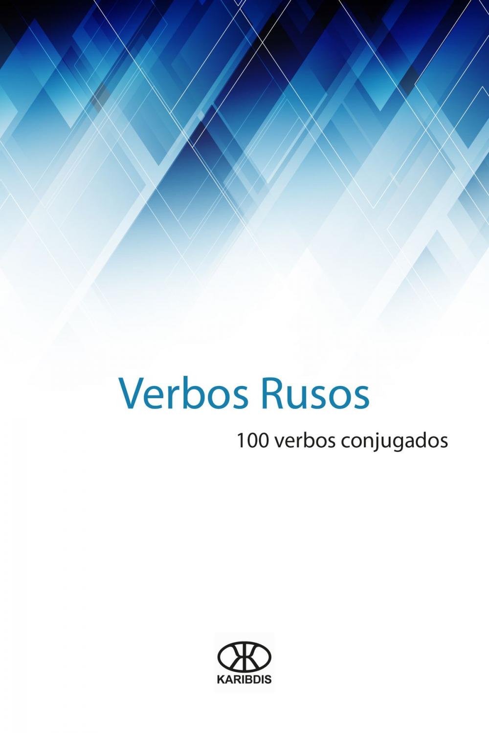 Big bigCover of Verbos rusos (100 verbos conjugados)