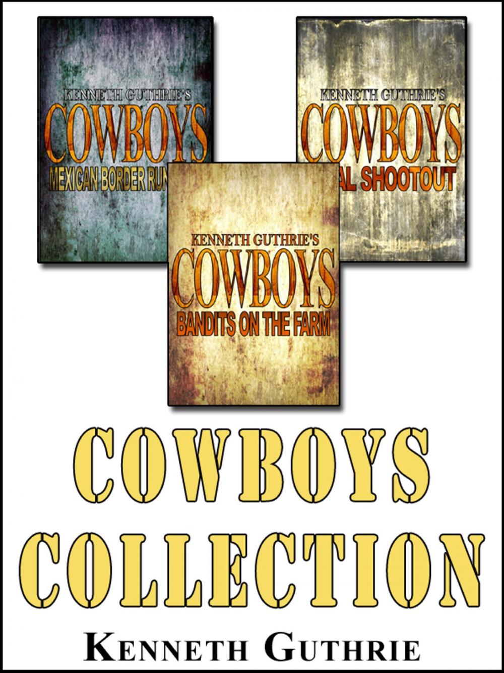 Big bigCover of Cowboys: The Collection