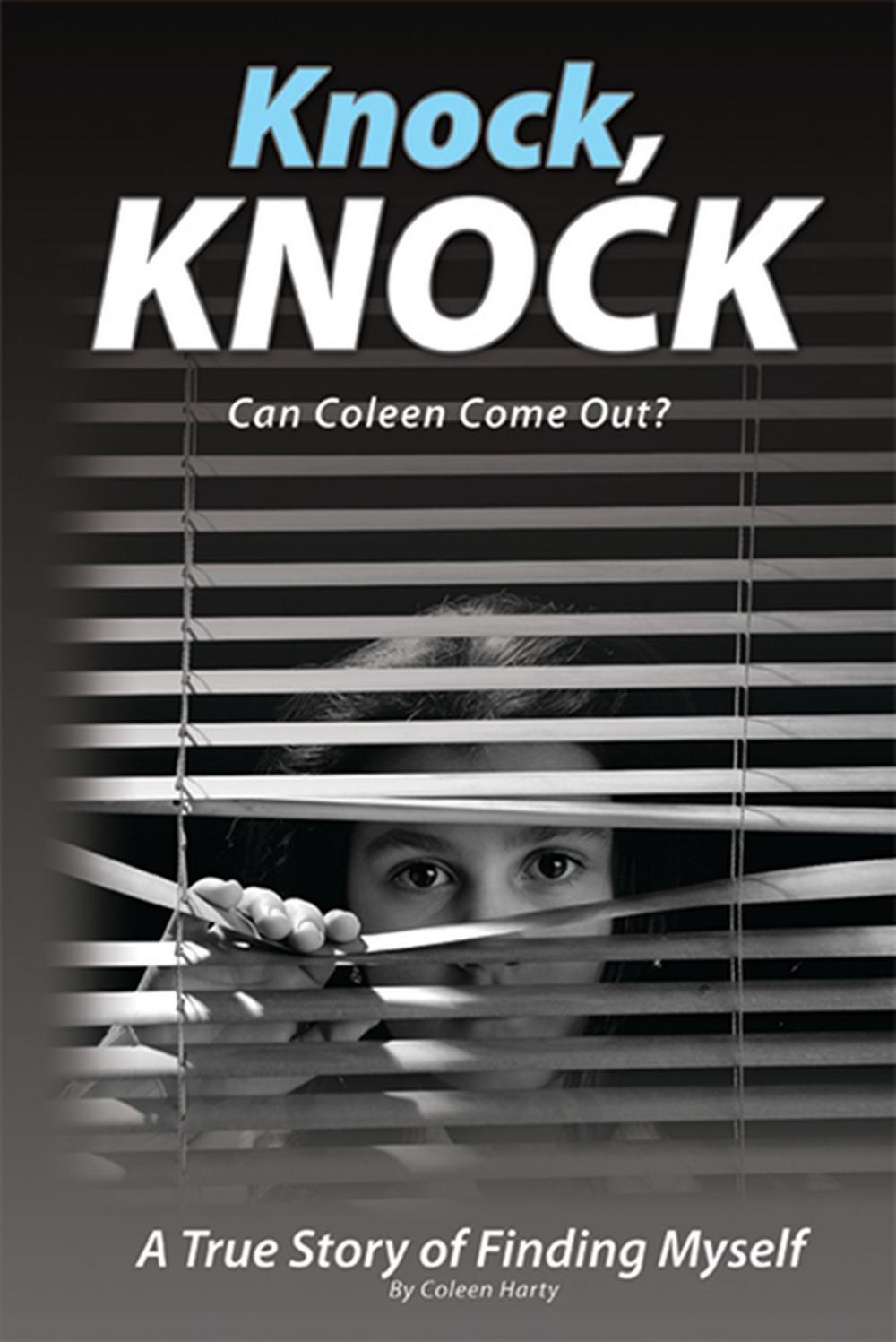 Big bigCover of Knock, Knock, Can Coleen Come Out?