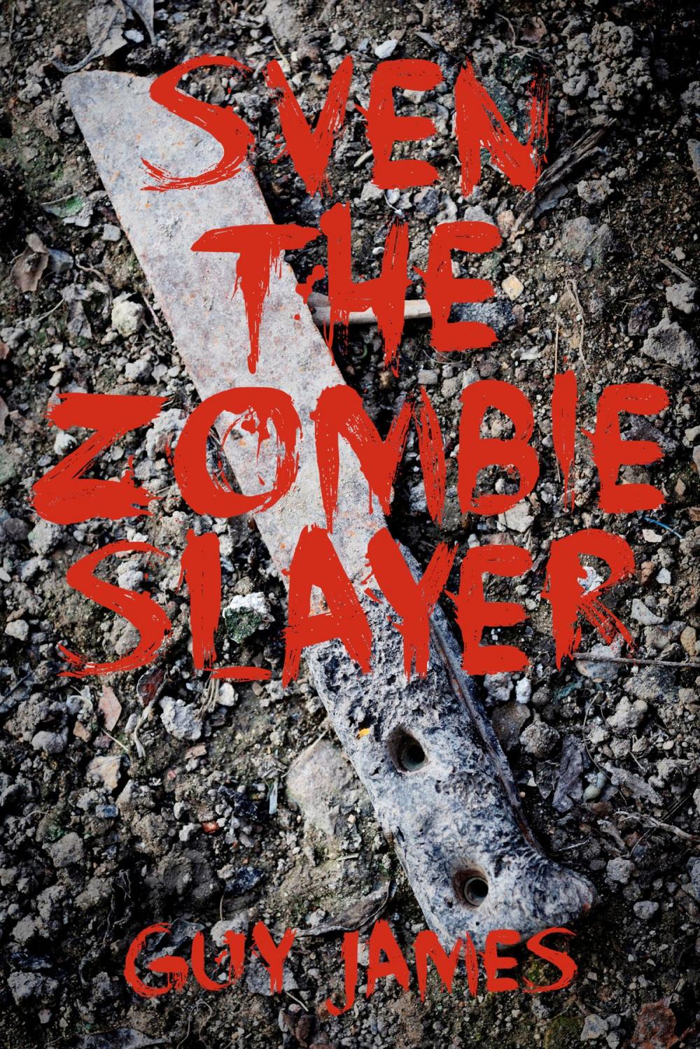 Big bigCover of Sven the Zombie Slayer (Book 1)