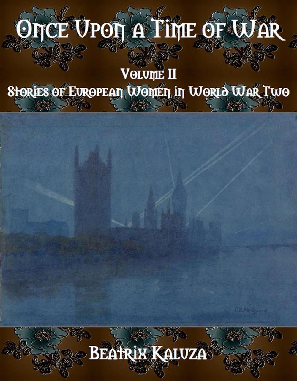 Big bigCover of Once Upon a Time of War, Volume II