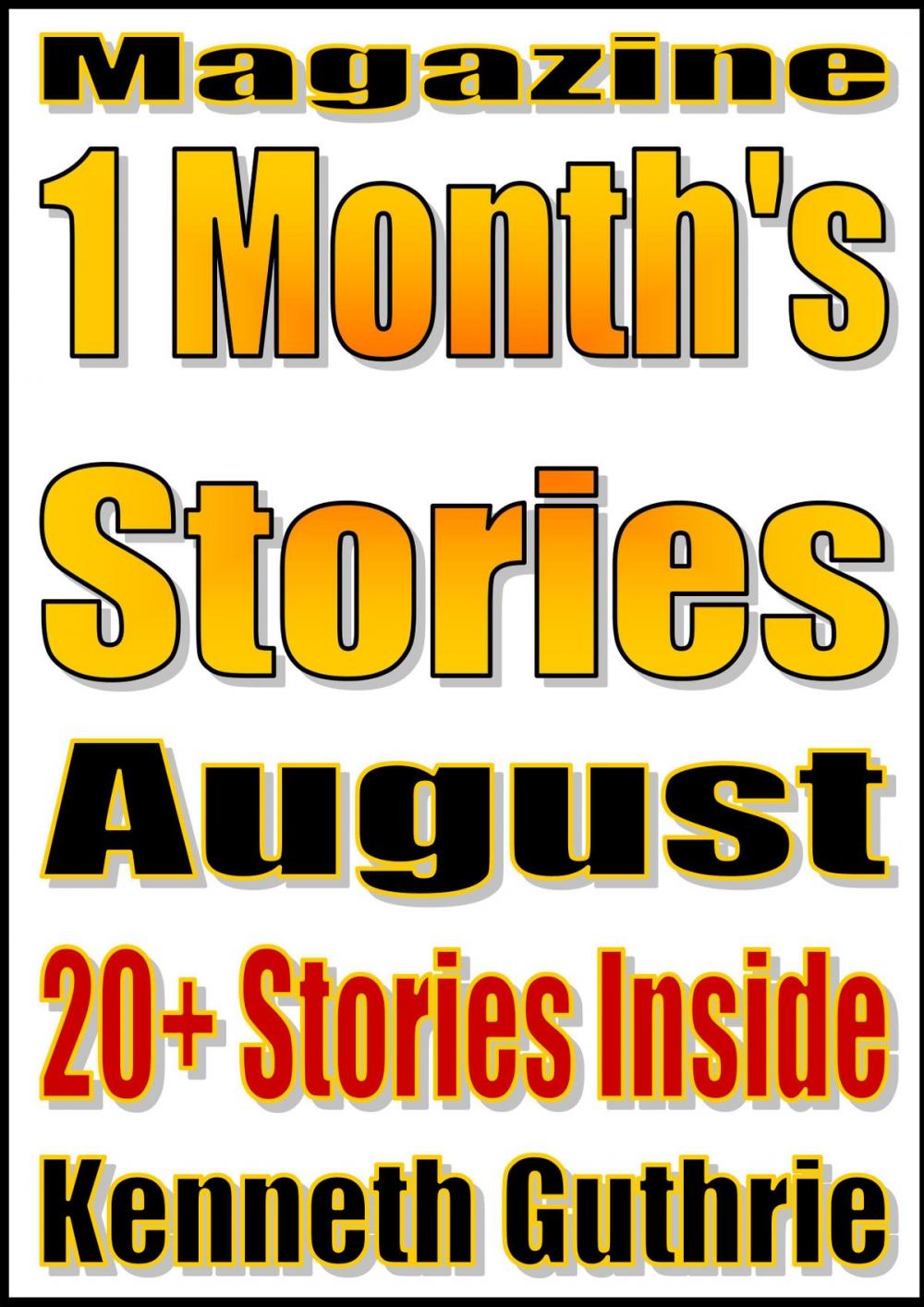 Big bigCover of This Month's Stories (Aug. 2011)