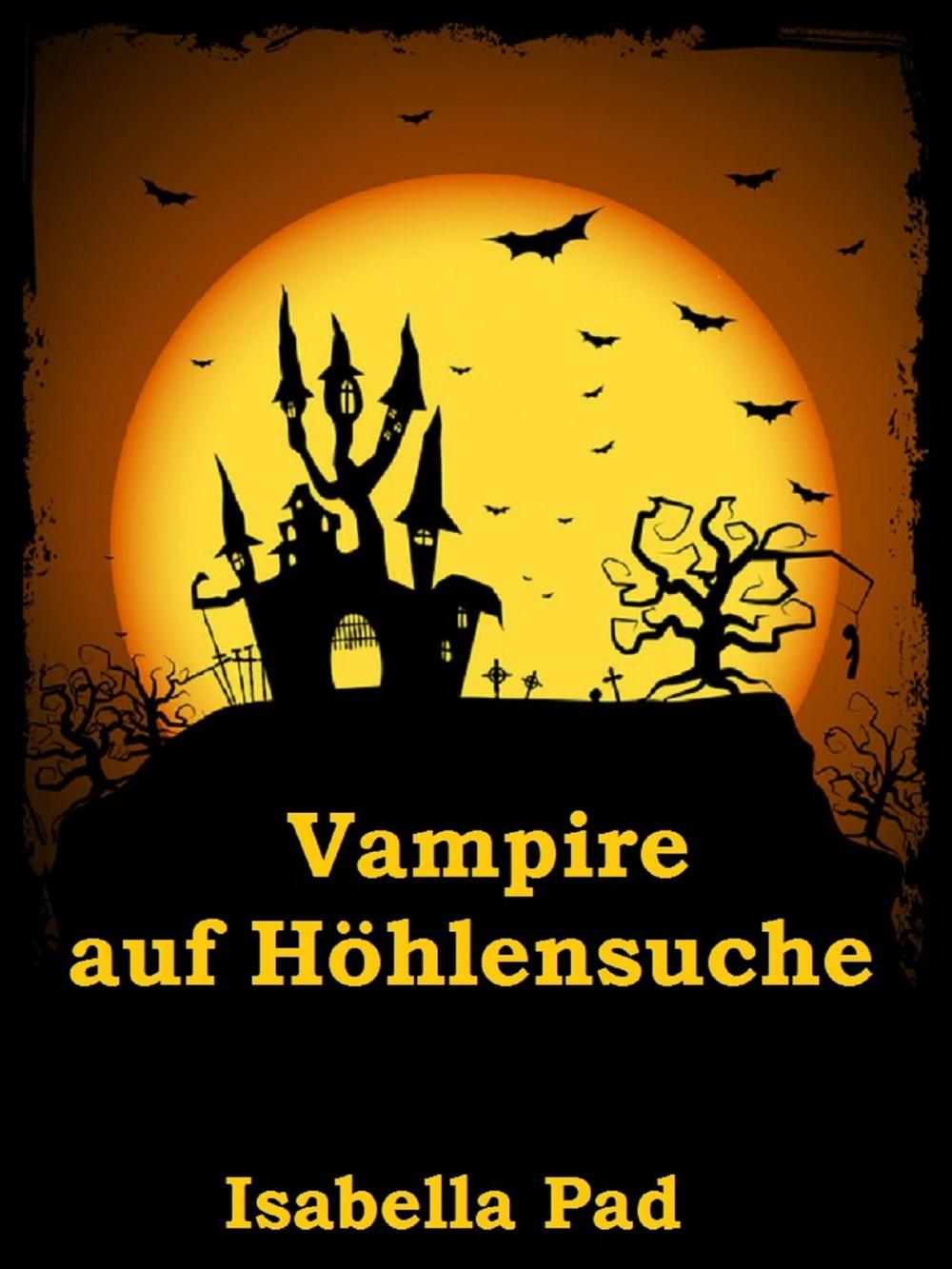 Big bigCover of Vampire auf Höhlensuche