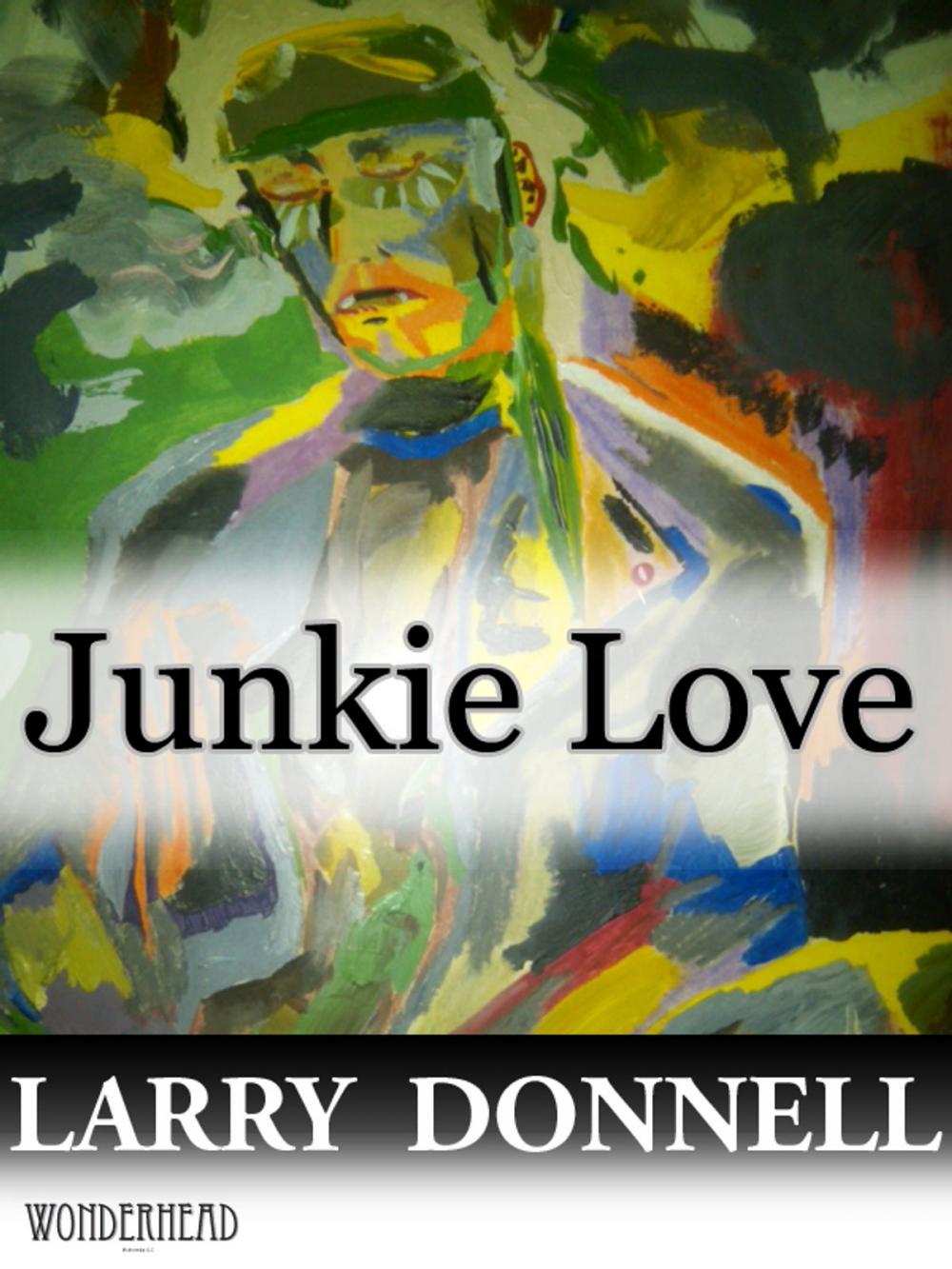 Big bigCover of Junkie Love