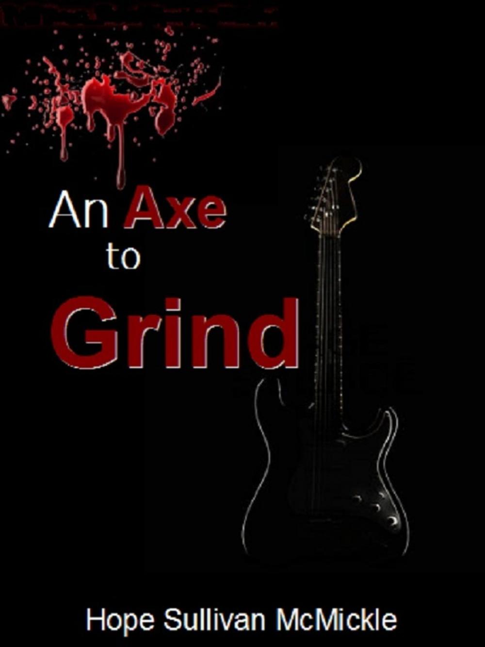 Big bigCover of An Axe to Grind