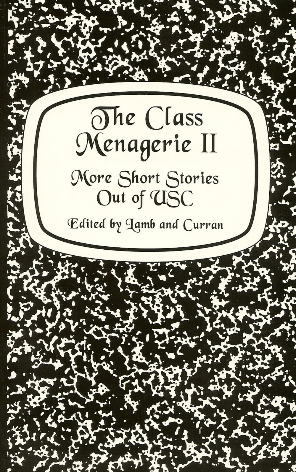 Big bigCover of The Class Menagerie II