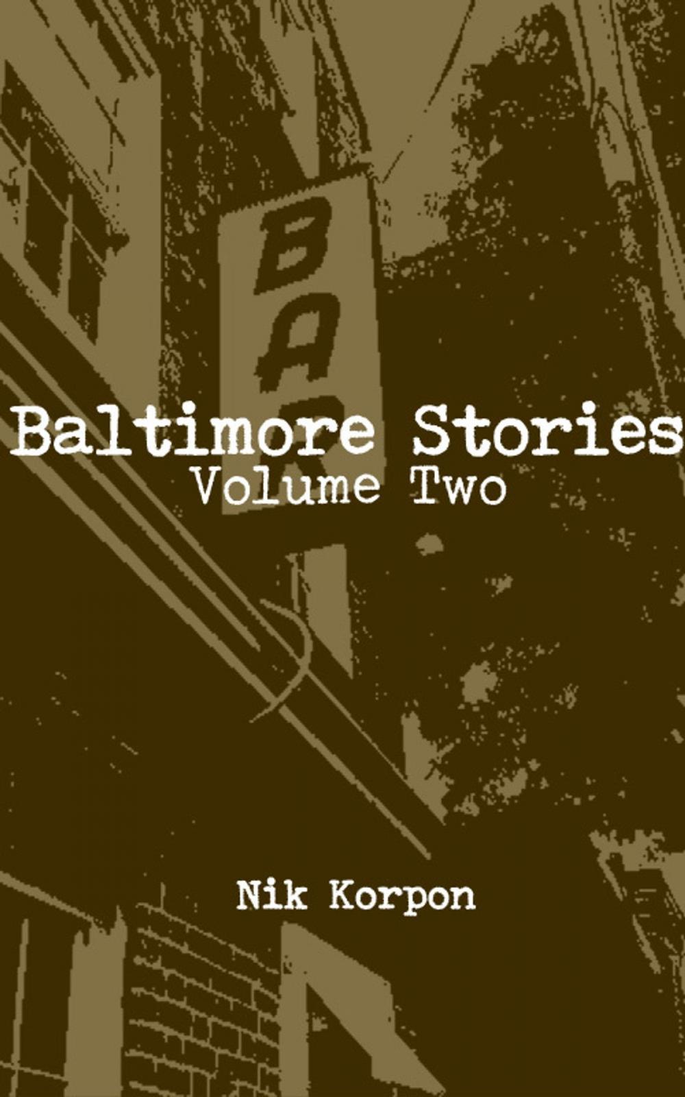 Big bigCover of Baltimore Stories: Volume Two