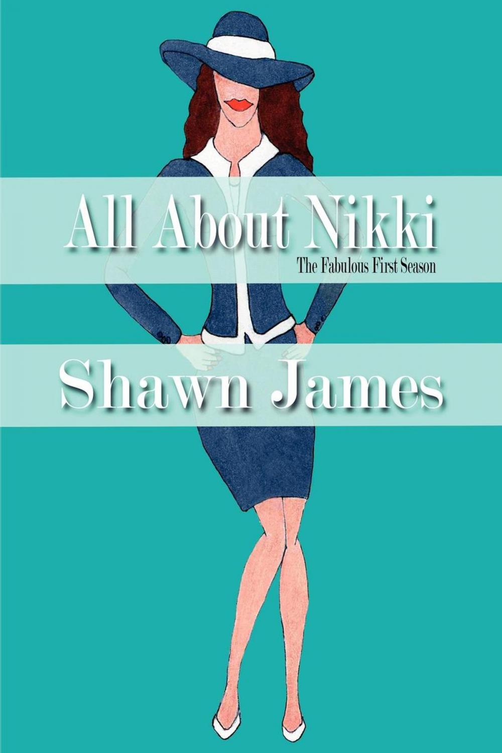 Big bigCover of All About Nikki- The Fabulous First Season