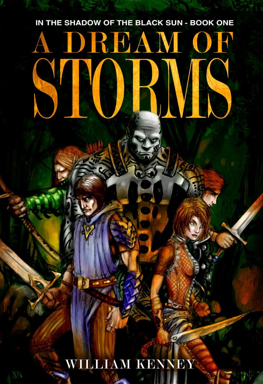 Big bigCover of A Dream of Storms, In the Shadow of the Black Sun: Book One