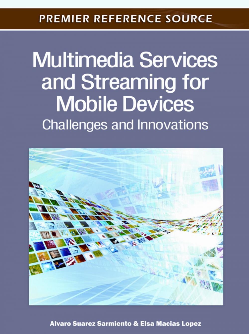 Big bigCover of Multimedia Services and Streaming for Mobile Devices