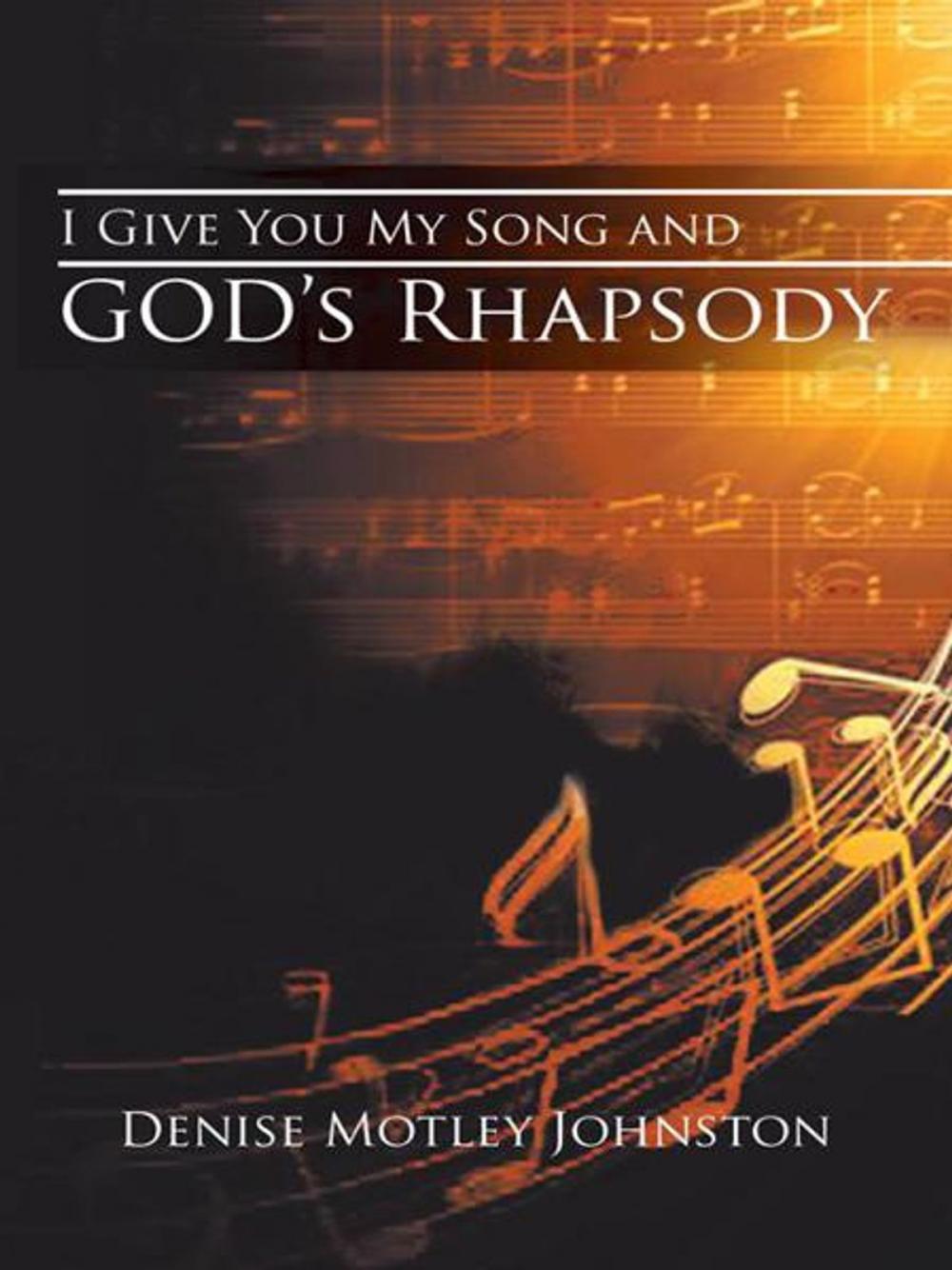 Big bigCover of I Give You My Song and God’S Rhapsody