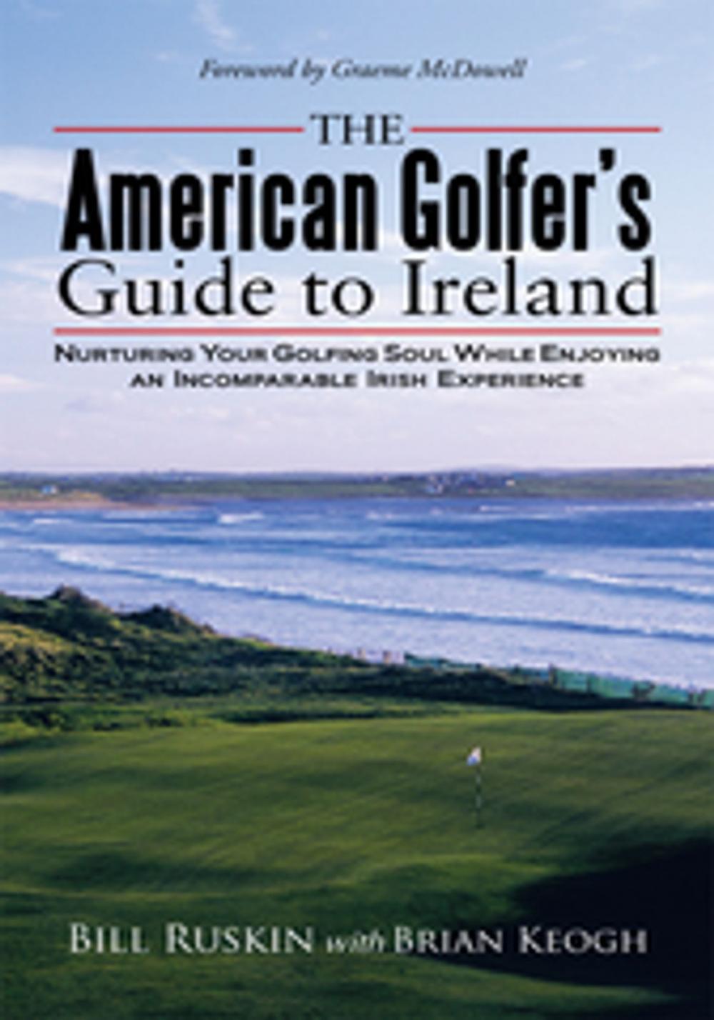 Big bigCover of The American Golfer's Guide to Ireland