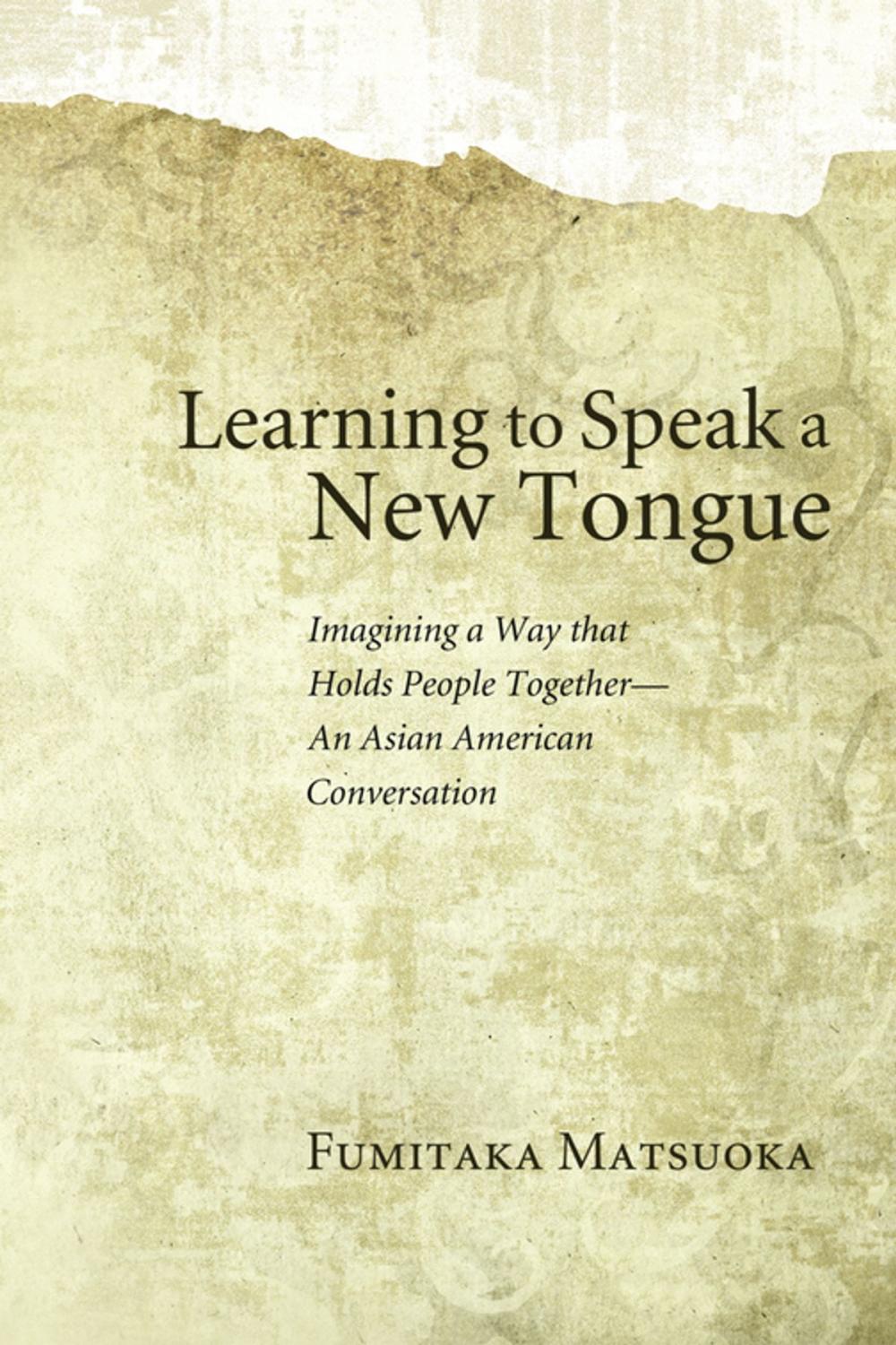 Big bigCover of Learning to Speak a New Tongue