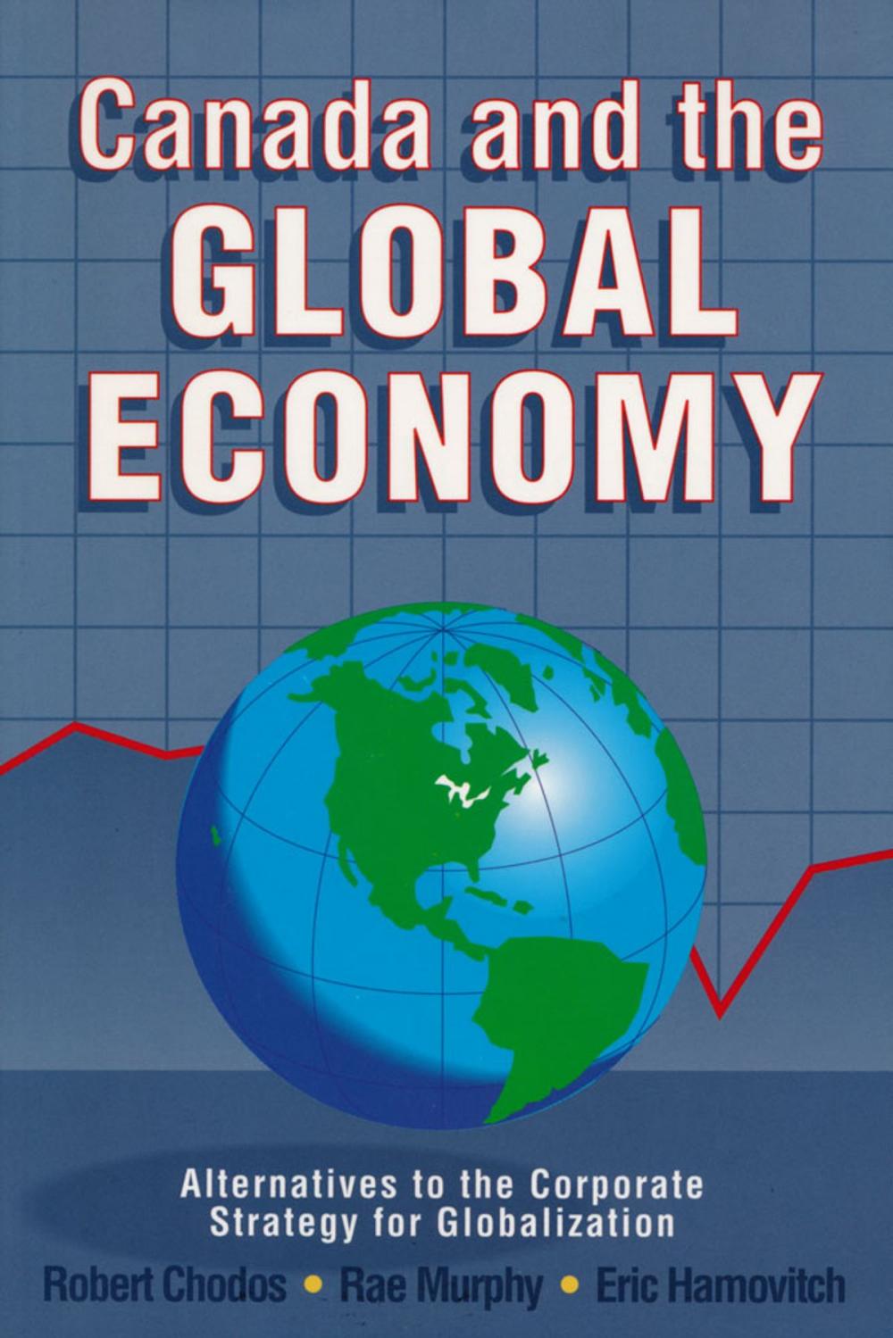 Big bigCover of Canada and the Global Economy