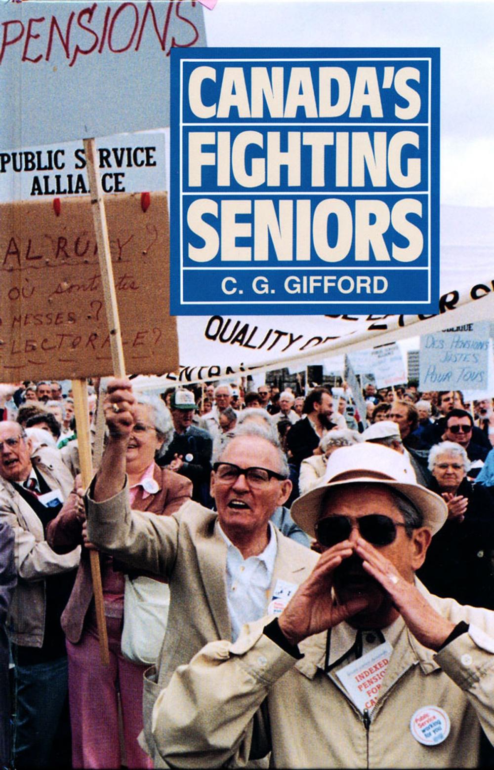 Big bigCover of Canada's Fighting Seniors