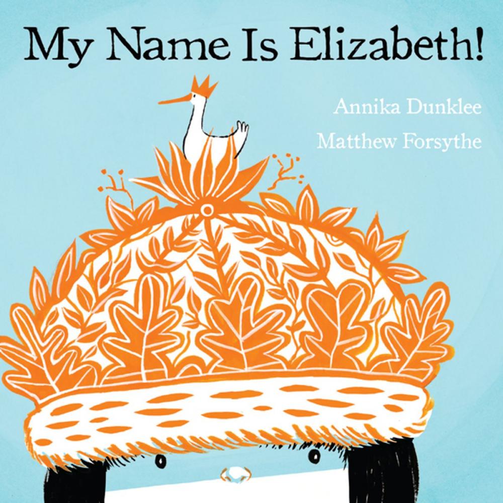 Big bigCover of My Name Is Elizabeth!