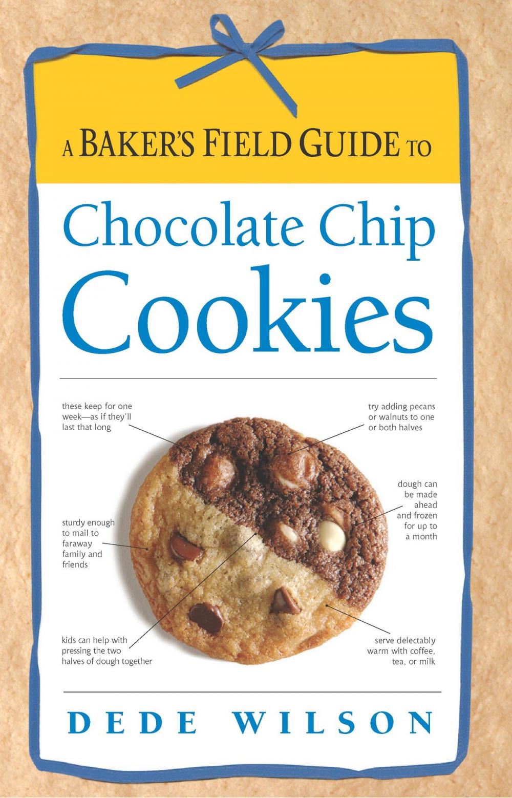 Big bigCover of Baker's Field Guide to Chocolate Chip Cookies