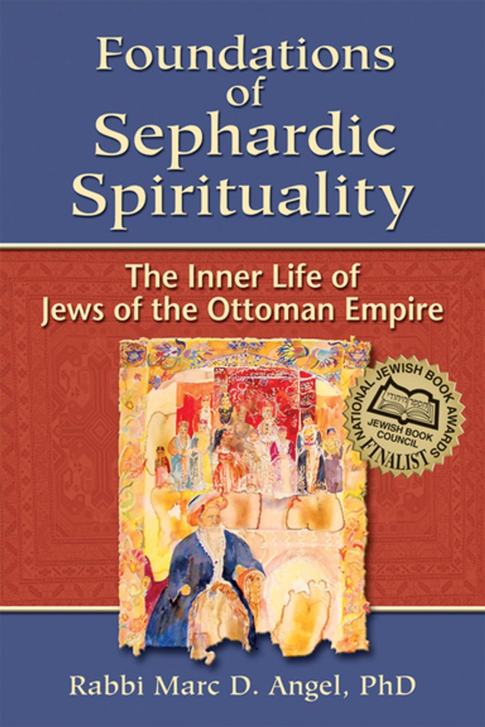 Big bigCover of Foundations of Sephardic Spirituality