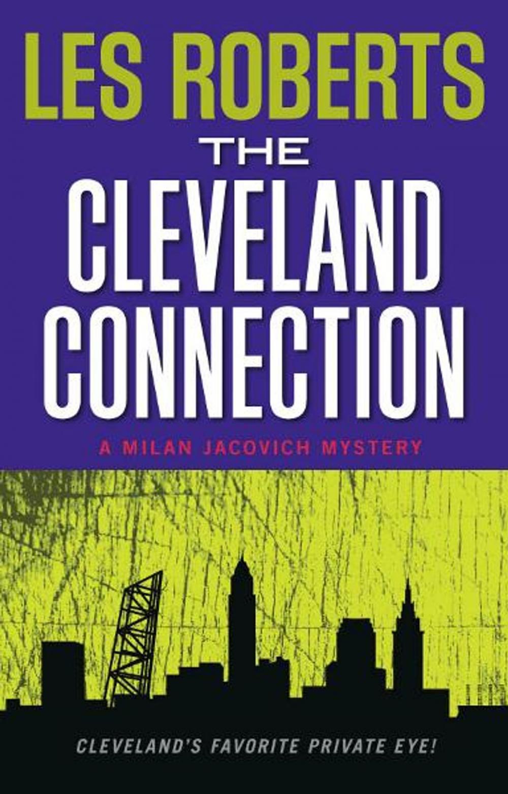 Big bigCover of The Cleveland Connection: A Milan Jacovich Mystery (#4)