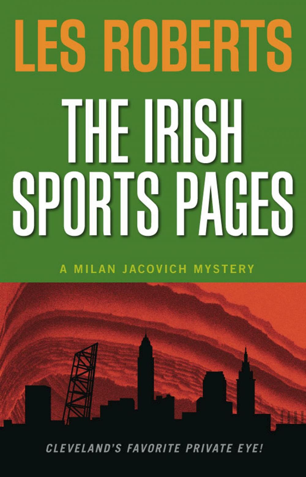 Big bigCover of The Irish Sports Pages: A Milan Jacovich Mystery (#13)