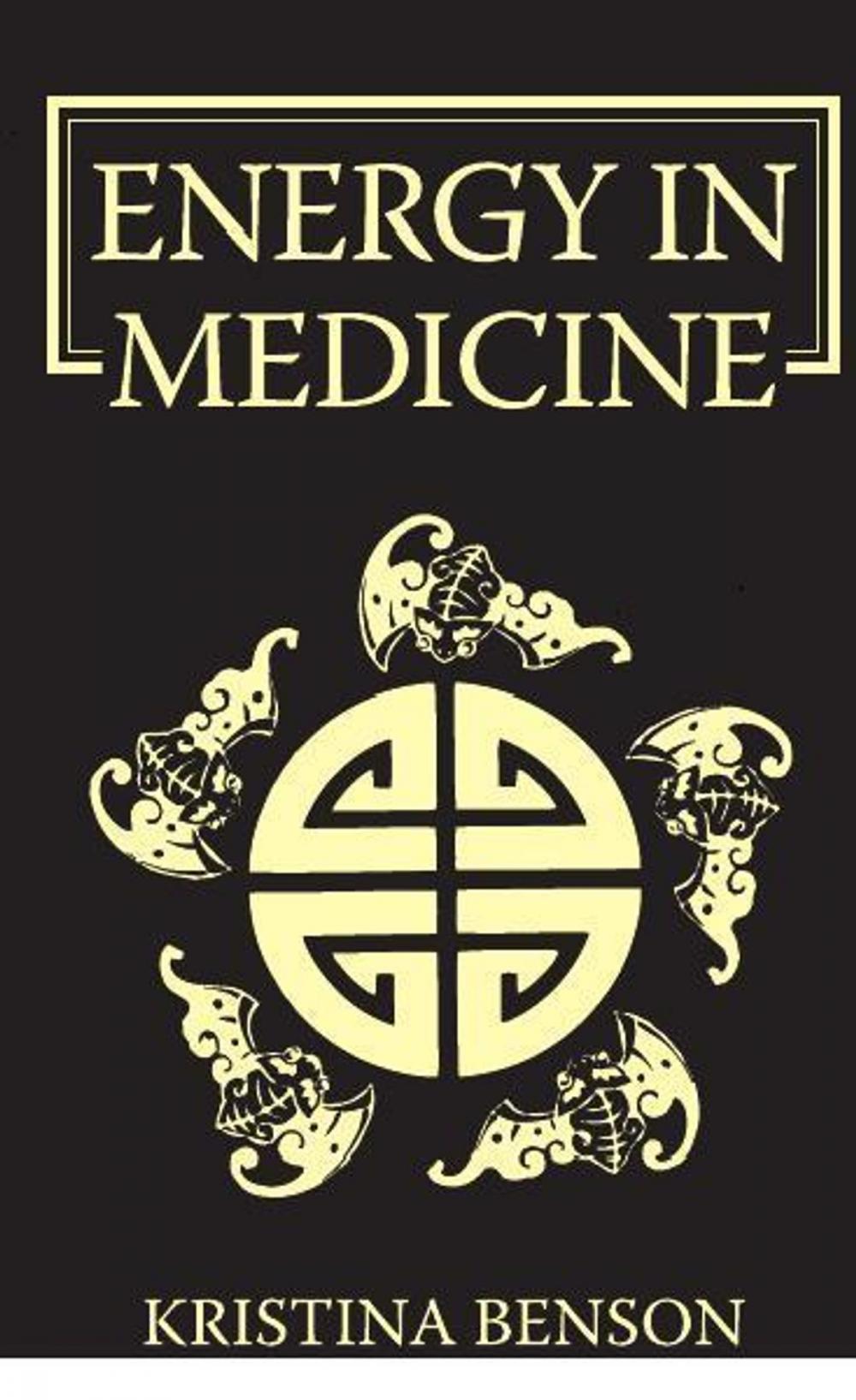 Big bigCover of The Energy in Medicine