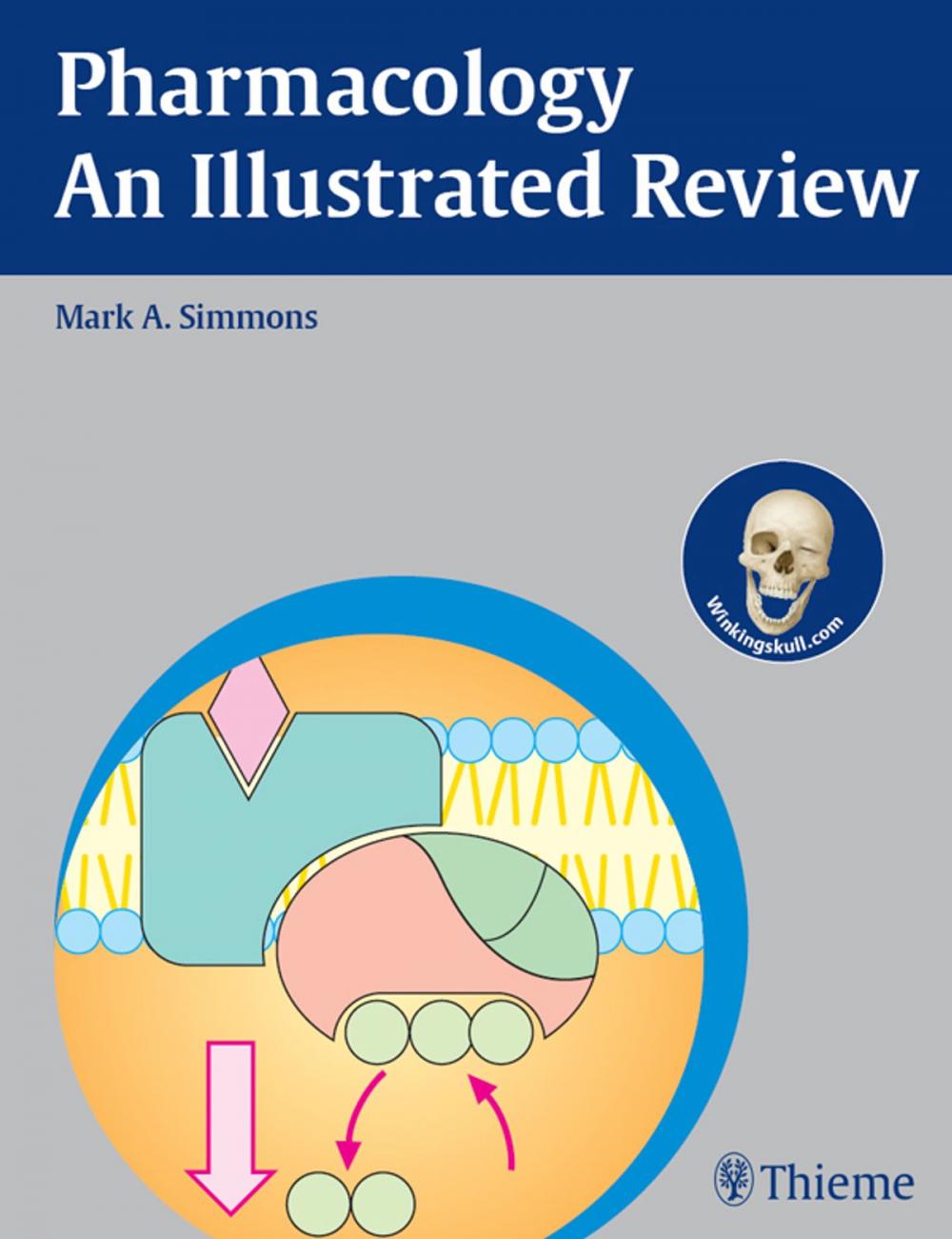 Big bigCover of Pharmacology - An Illustrated Review