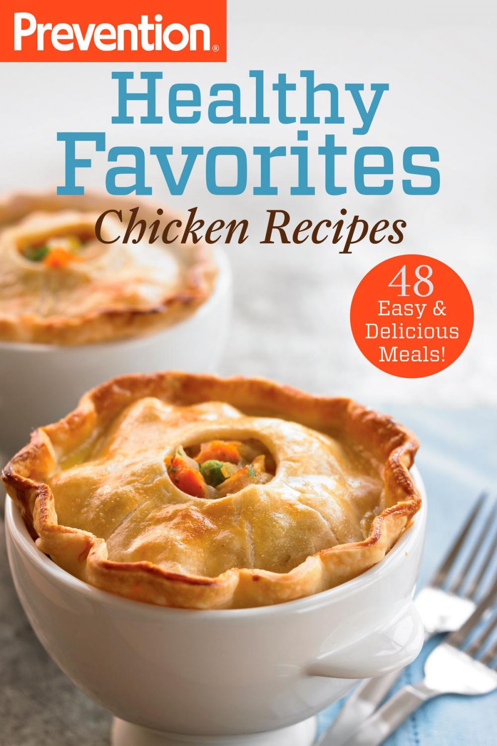 Big bigCover of Prevention Healthy Favorites: Chicken Recipes