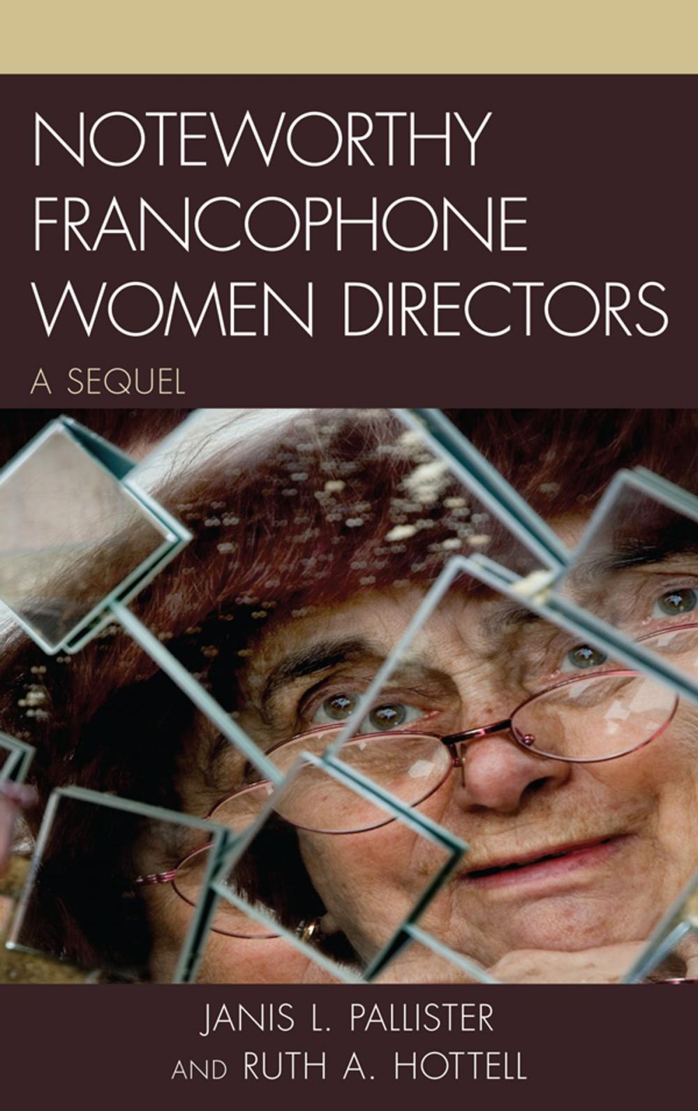 Big bigCover of Noteworthy Francophone Women Directors