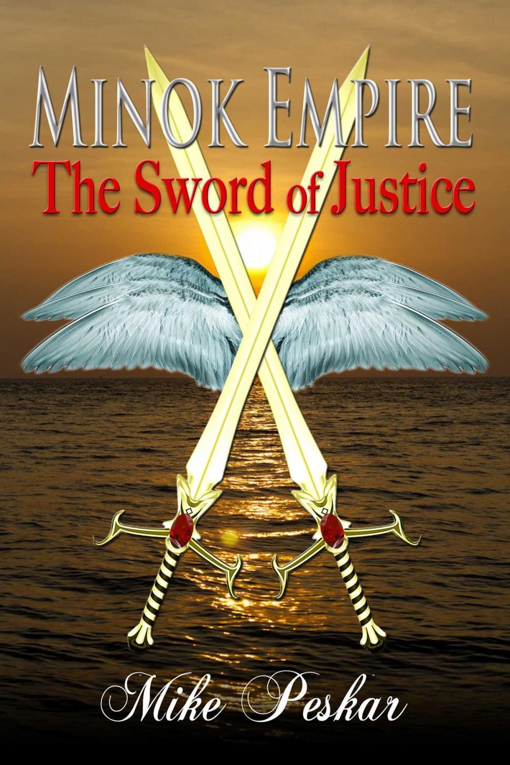 Big bigCover of Minok Empire: The Sword Of Justice