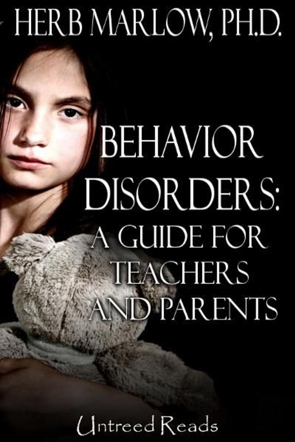 Big bigCover of Behavior Disorders: A Guide for Teachers and Parents