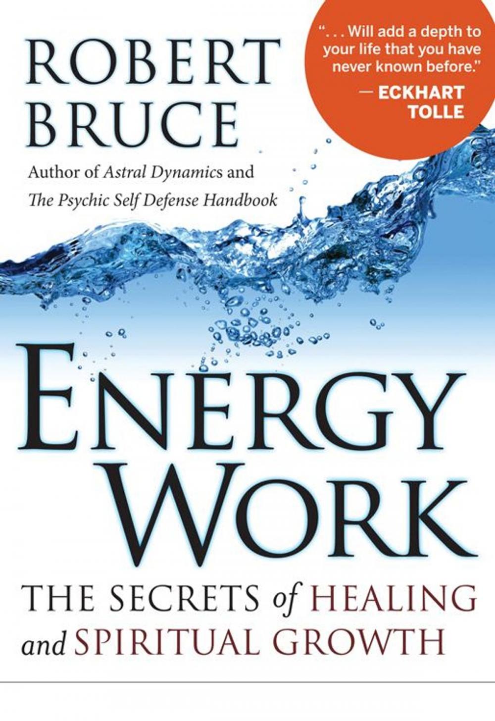 Big bigCover of Energy Work: The Secrets of Healing and Spiritual Development