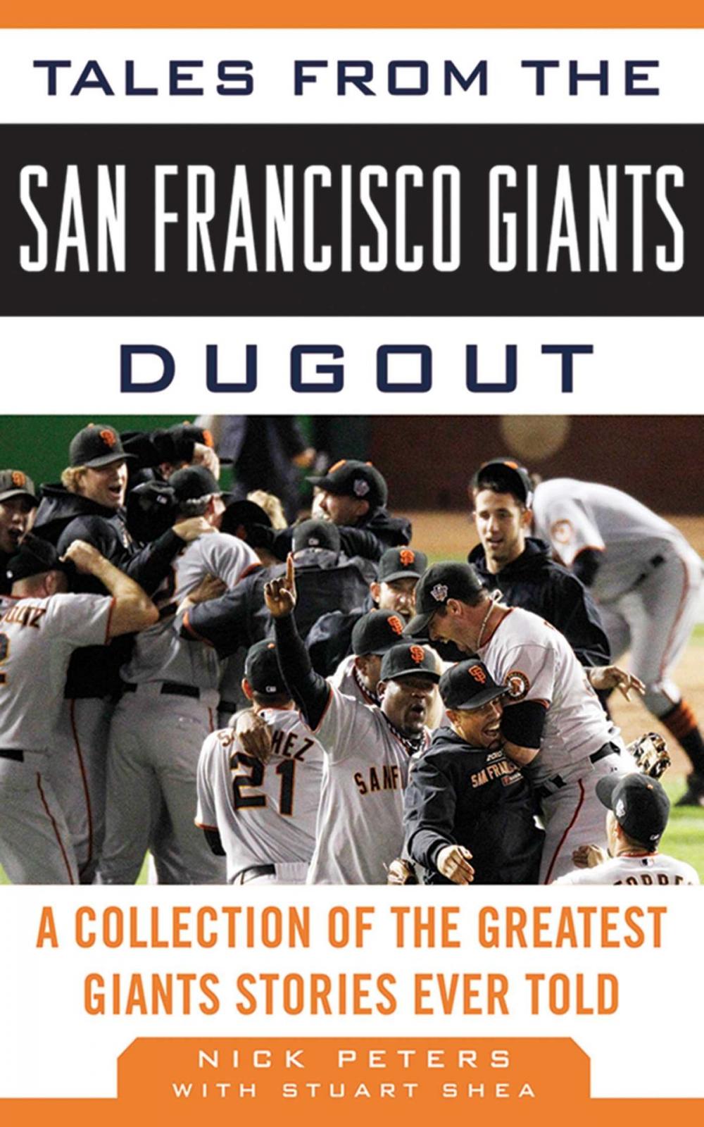 Big bigCover of Tales from the San Francisco Giants Dugout