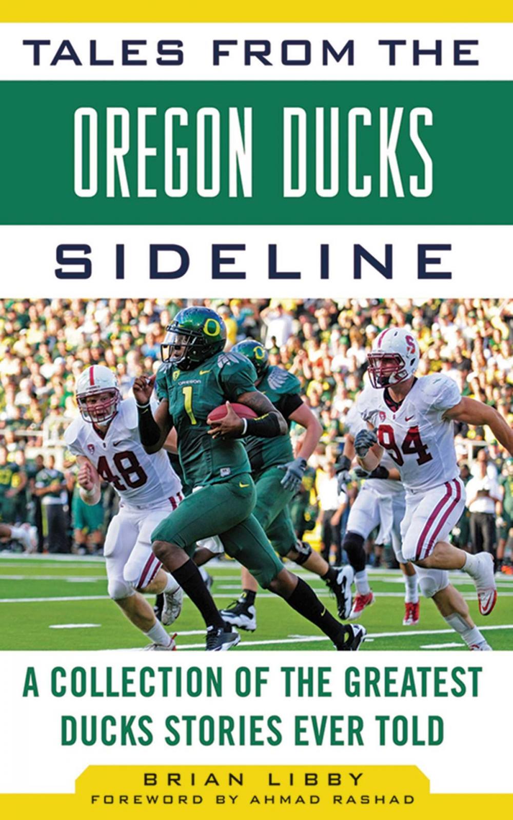 Big bigCover of Tales from the Oregon Ducks Sideline