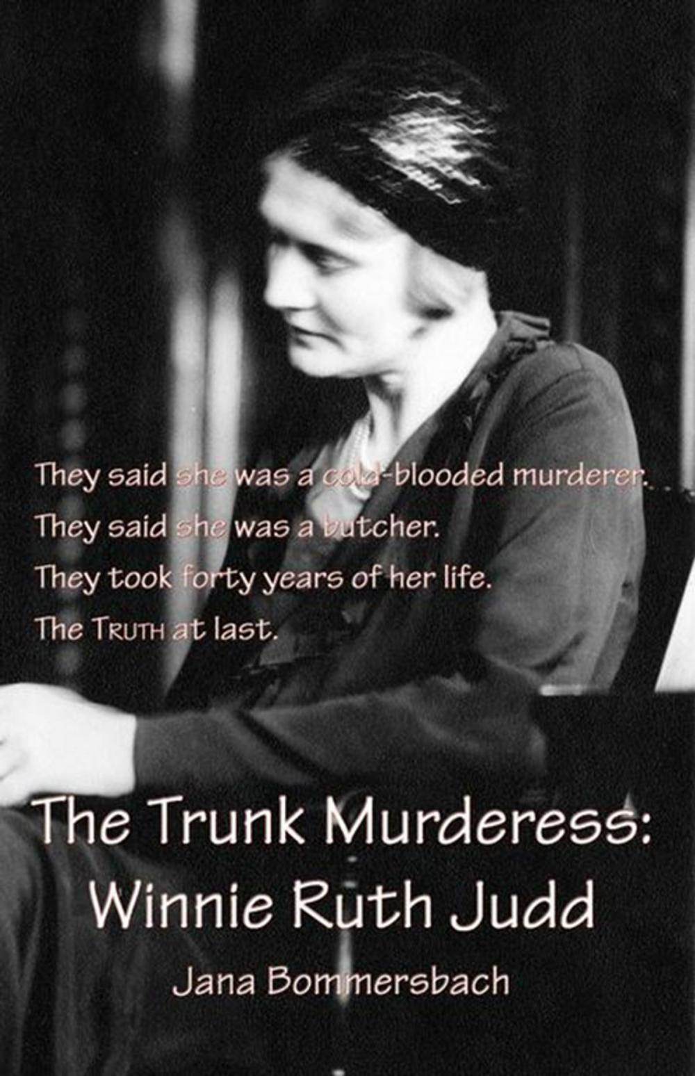 Big bigCover of The Trunk Murderess