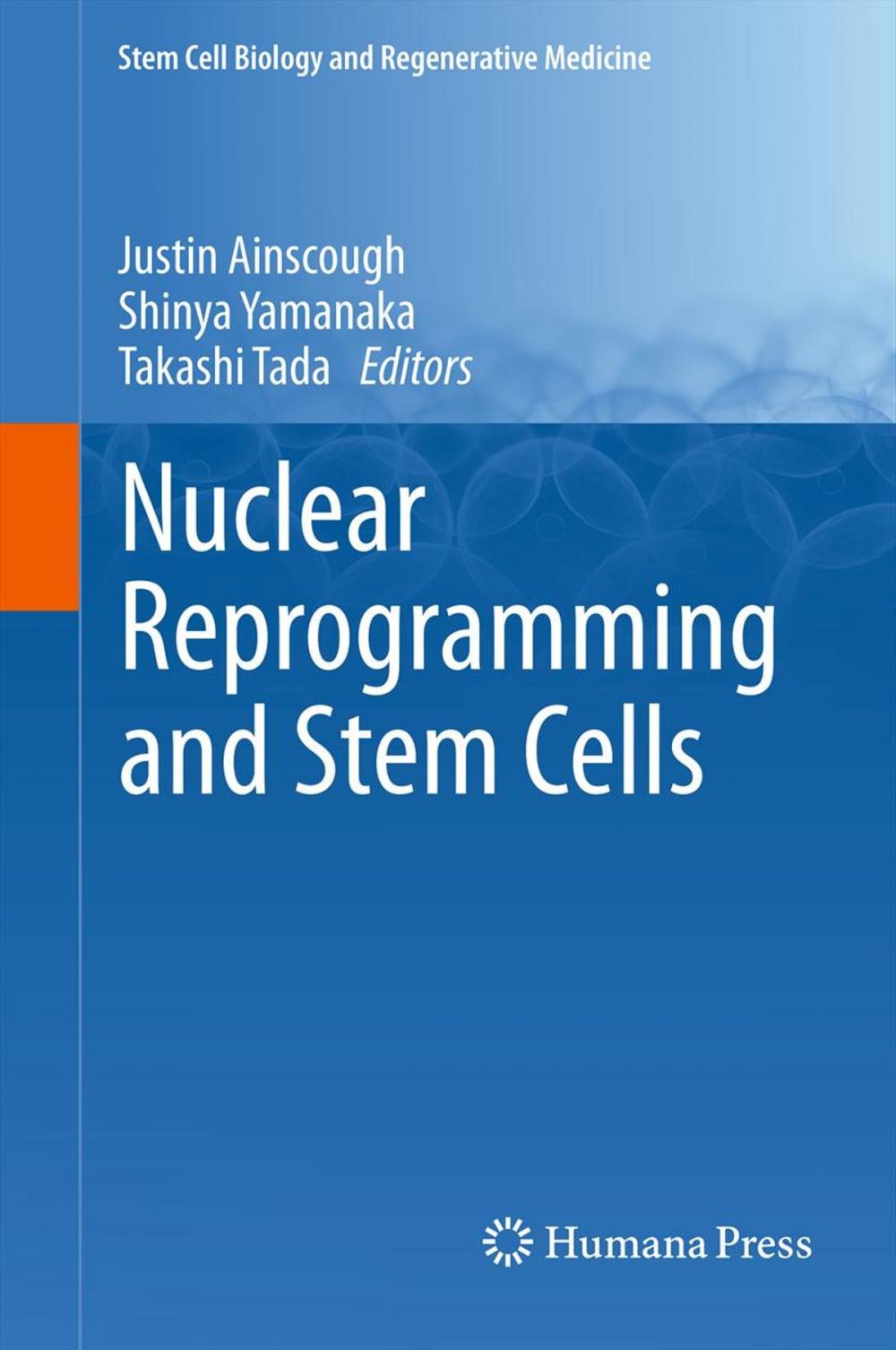 Big bigCover of Nuclear Reprogramming and Stem Cells