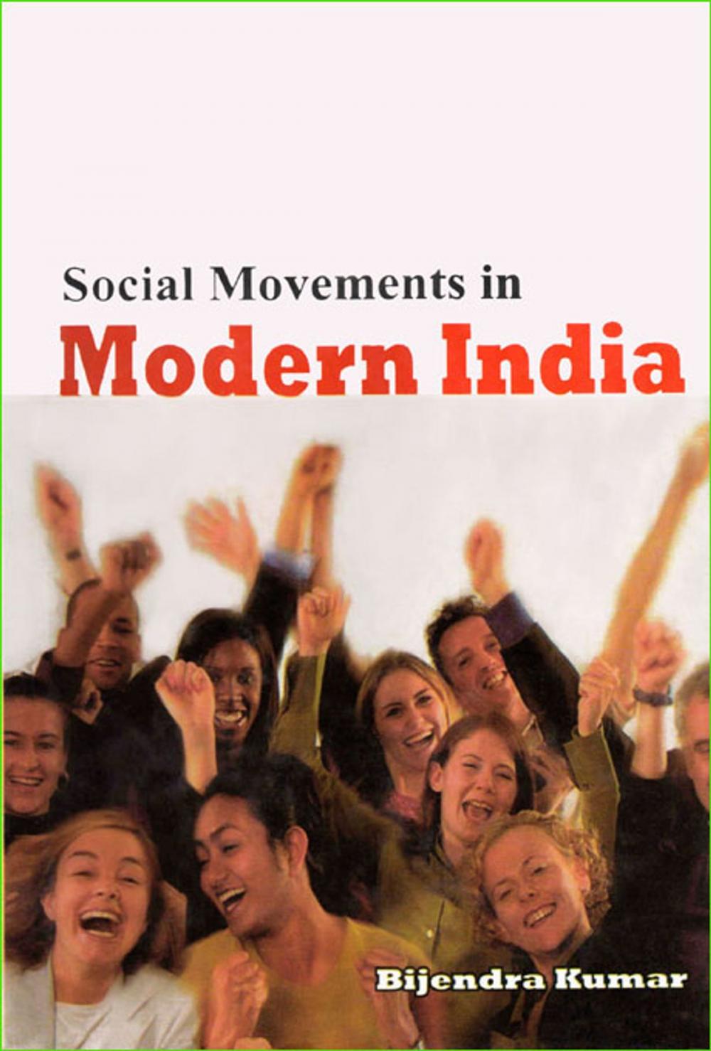 Big bigCover of Social Movement in Modern India