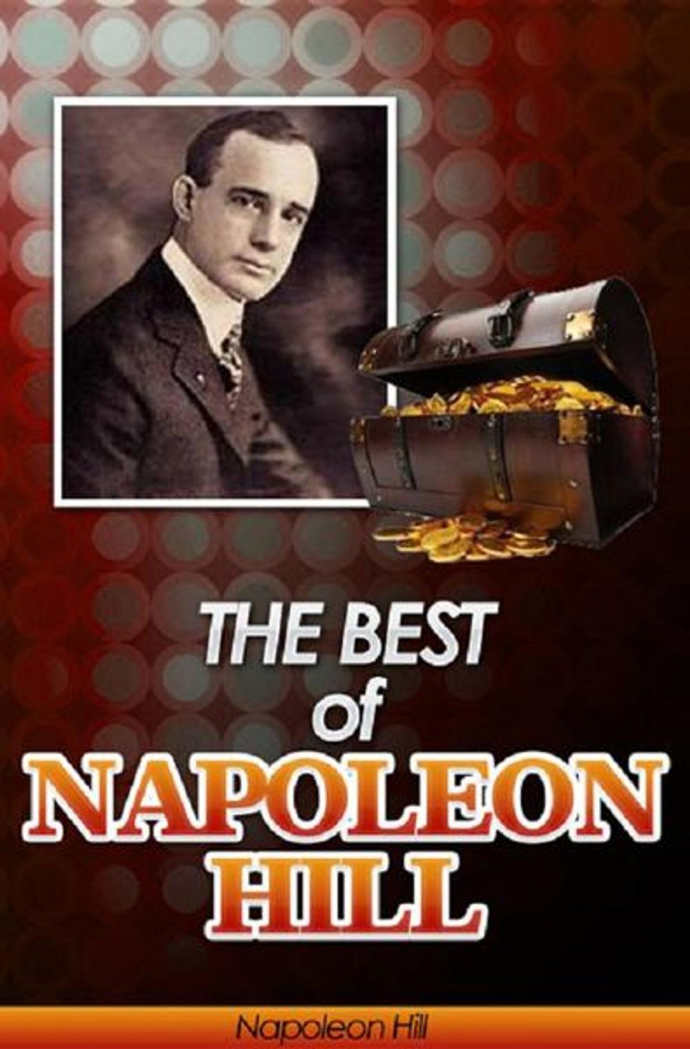 Big bigCover of The Best of Napoleon Hill (Annotated)