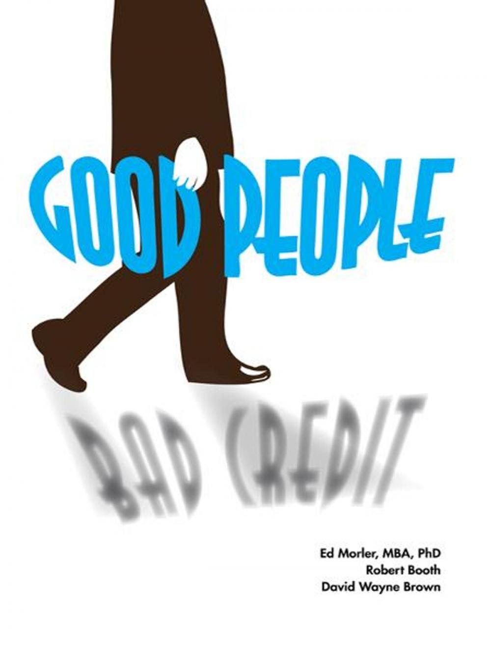 Big bigCover of Good People/Bad Credit