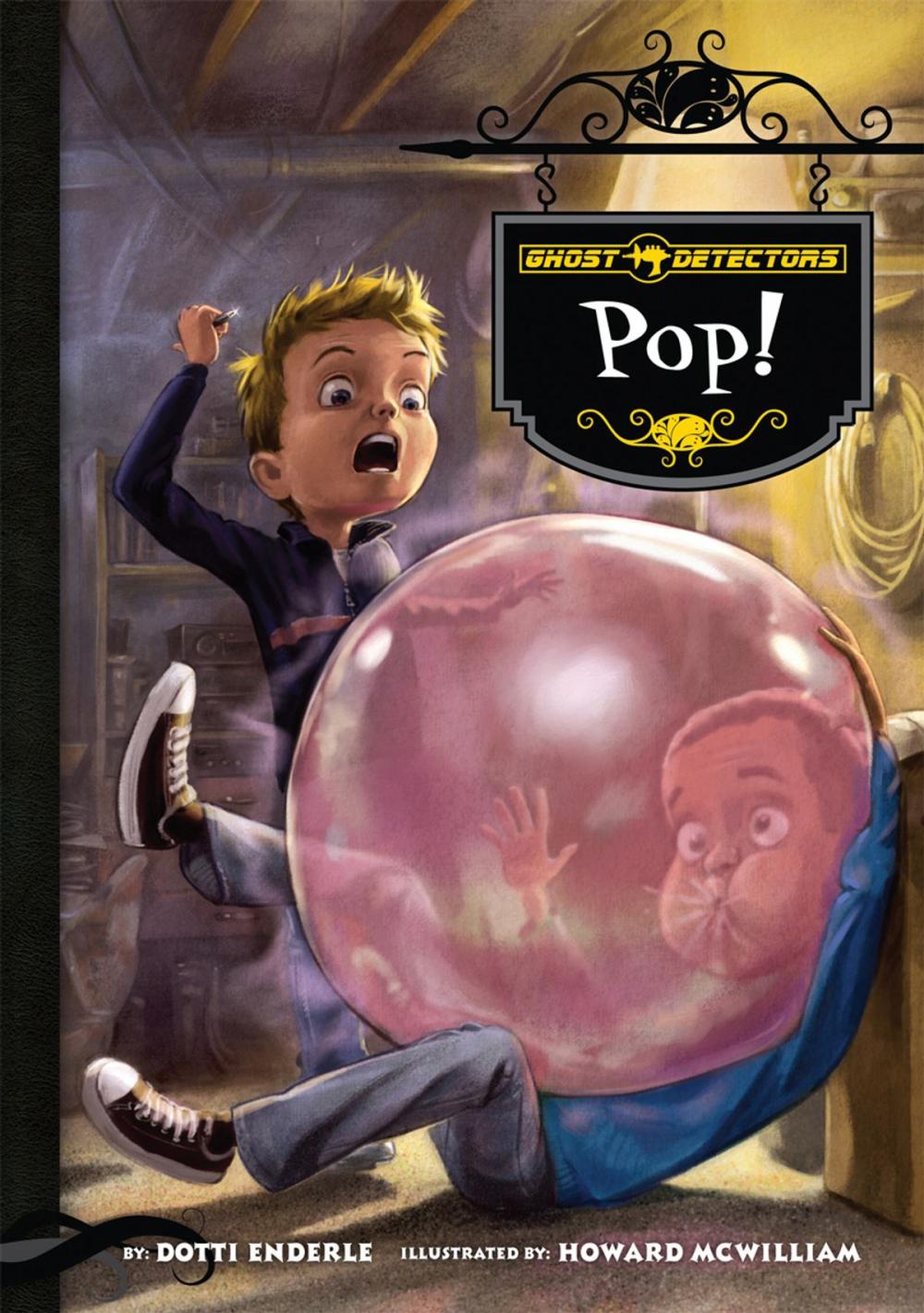 Big bigCover of Ghost Detectors Book 7: Pop!