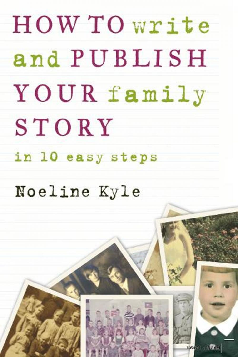 Big bigCover of How to Write and Publish Your Family Story