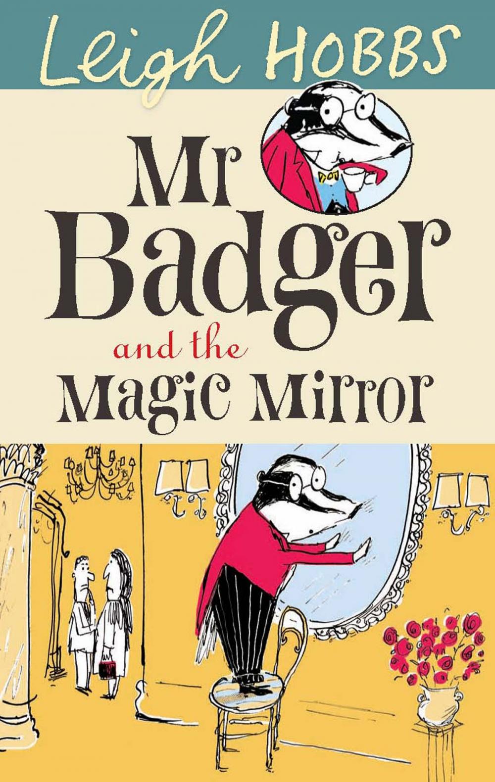 Big bigCover of Mr Badger and the Magic Mirror